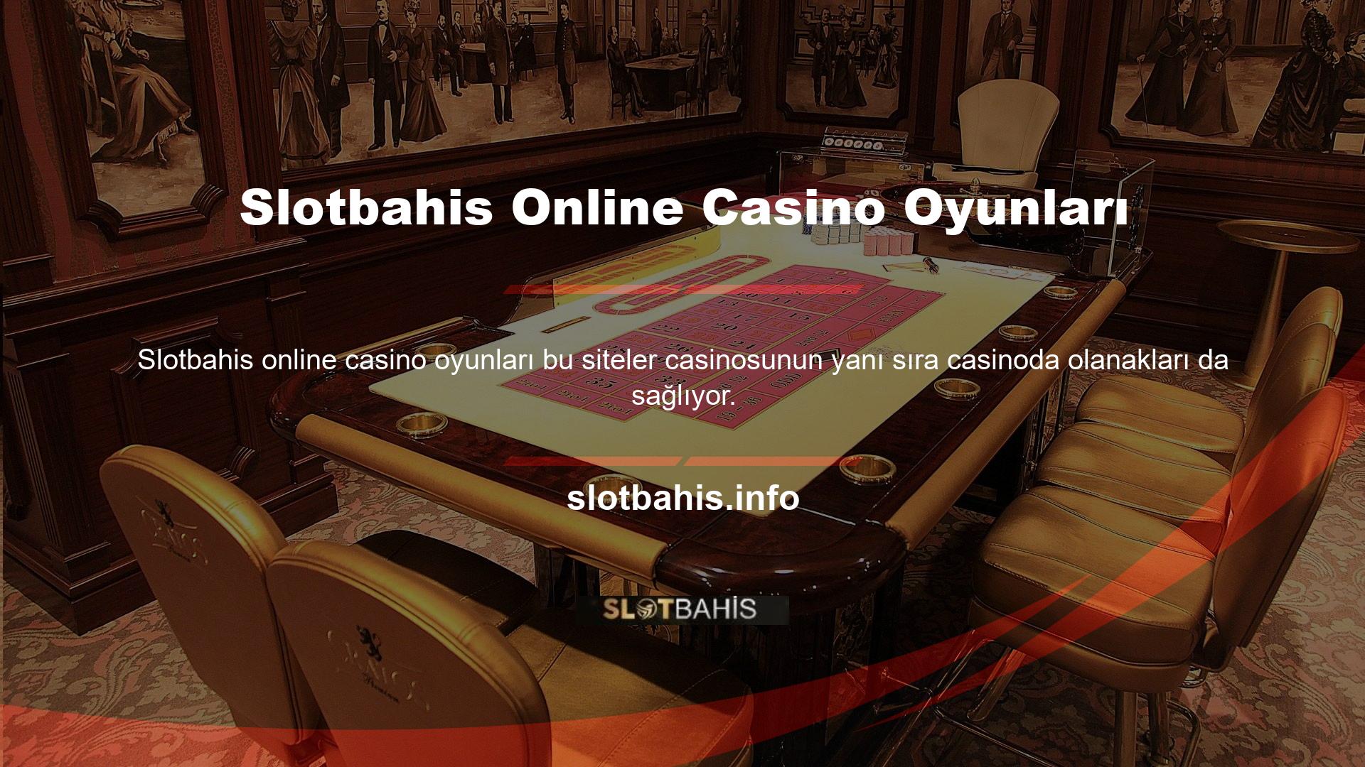 Türkiye’de casino oyunları oynamak için Slotbahis sitesine üye olmanız ve mevcut giriş bilgilerinizi kullanarak beğendiğiniz oyunlara erişmeniz gerekmektedir Slotbahis casino oyunları hizmeti, kullanıcıların çeşitli türlerde slot ve canlı casino oyunları oynamasına olanak tanır